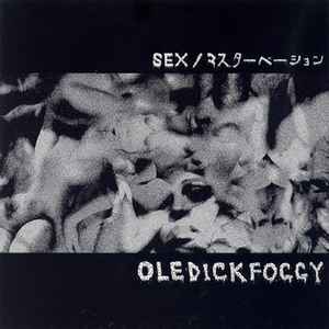 OLEDICKFOGGY – いいえ、その逆です。 (2013, Vinyl) - Discogs