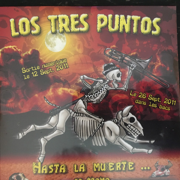 Los Tres Puntos – Hasta La Muerte (2011, CD) - Discogs