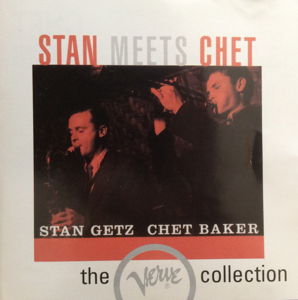 Stan Getz, Chet Baker - Stan Meets Chet | Releases | Discogs