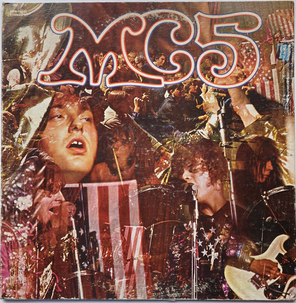 MC5 – Kick Out The Jams (1969