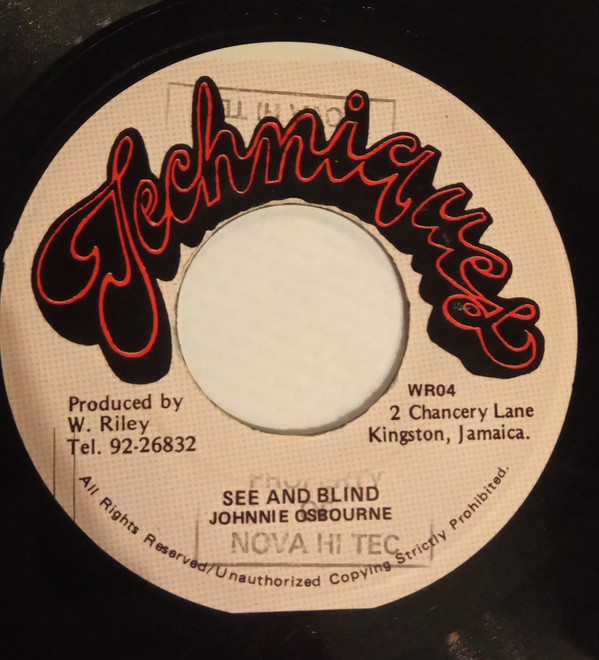 Johnnie Osbourne / Techniques All Star - See And Blind / Something Tender | Techniques (WR04)