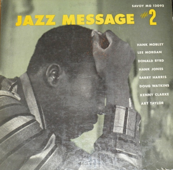 Hank Mobley - Jazz Message #2 | Releases | Discogs