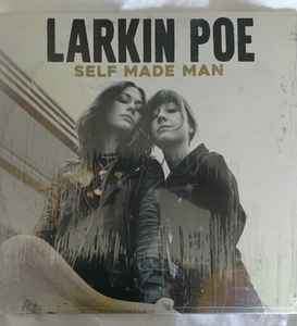 Larkin Poe - Self Made Man album cover