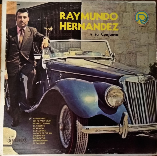 ladda ner album Raymundo Hernandez - Raymundo Hernandez Y Su Conjunto