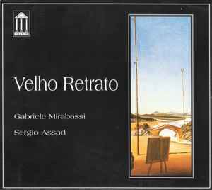 Gabriele Mirabassi - Velho Retrato album cover