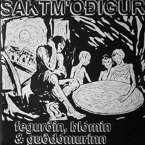 descargar álbum Saktmóðigur - Fegurðin Blómin Og Guðdómurinn