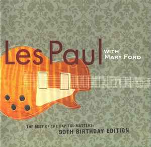 Les Paul & Mary Ford - The Best Of The Capitol Masters: 90th Birthday Edition album cover