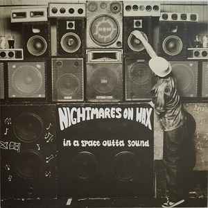 In A Space Outta Sound - Nightmares On Wax