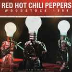 Red Hot Chili Peppers – Woodstock 1994 (2016, Splatter White/Red, Vinyl) -  Discogs