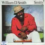 William D. Smith – Smitty (1978, Vinyl) - Discogs