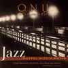 Olivet Nazarene University Jazz Band - ONU Presents: Jazz Gospel With A Swing