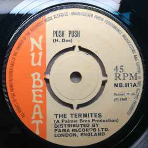 Push Push / Girls - The Hi-Tones / The Termites