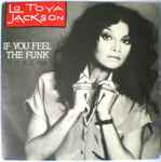 Cover of If You Feel The Funk, 1980, Vinyl