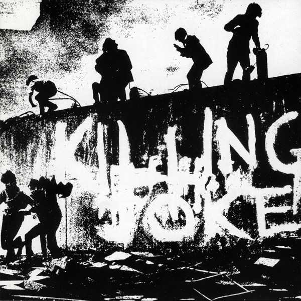 Killing Joke / Killing Joke, ens. voc. & instr. | Killing Joke. Interprète