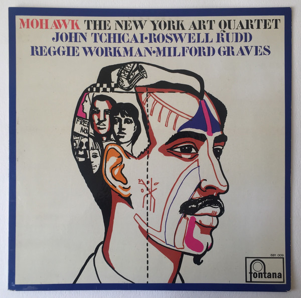 The New York Art Quartet – Mohawk (1965, Vinyl) - Discogs