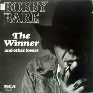 Bobby Bare - The Winner And Other Losers album cover