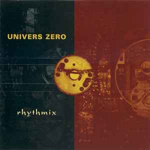 Univers Zero - Rhythmix