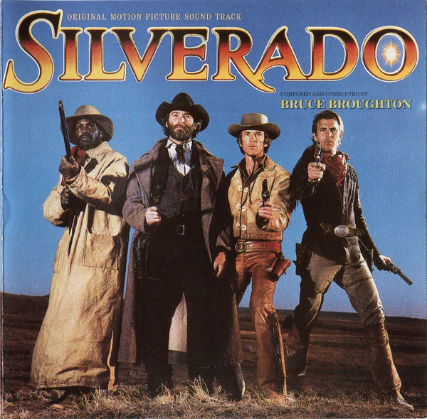 Bruce Broughton Silverado Original Motion Picture Soundtrack Cd Discogs