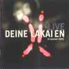 Deine Lakaien - Live In Concert 2002