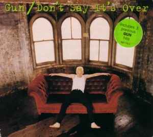 Gun (2) - Don't Say It's Over album cover