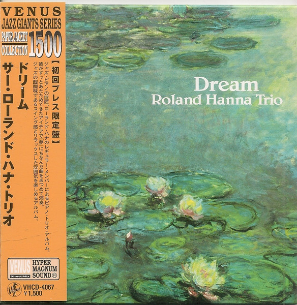 Roland Hanna Trio – Dream (2009, Papersleeve, CD) - Discogs