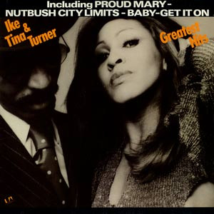 Ike & Tina Turner – Greatest Hits (1976, Vinyl) - Discogs