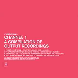 Channel 1 - A Compilation Of Output Recordings - Various