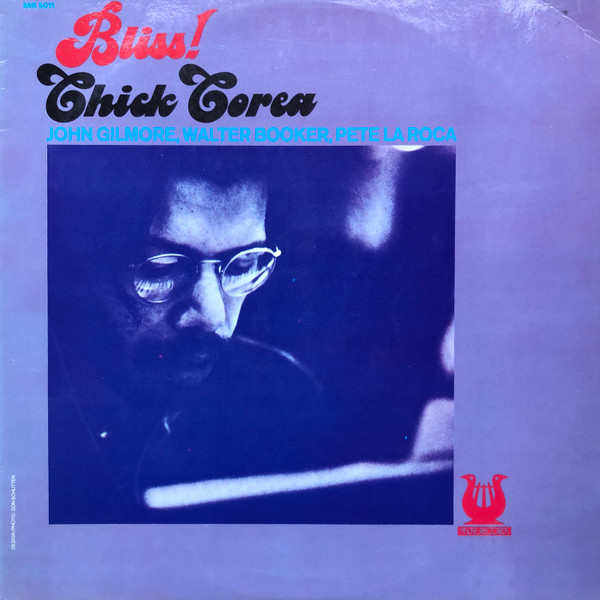 Chick Corea – Bliss! (1973, Vinyl) - Discogs