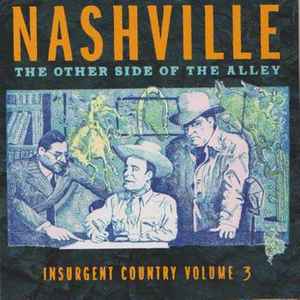 Various - Nashville: Insurgent Country Vol.3