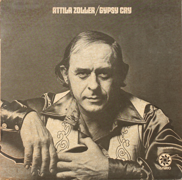 Attila Zoller – Gypsy Cry (1970, Vinyl) - Discogs