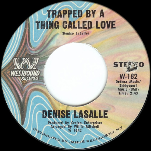 Denise LaSalle – Trapped By A Thing Called Love / Keep It Coming