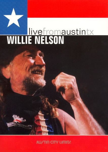 Willie Nelson – Live From Austin TX (2018, 180g, Vinyl) - Discogs