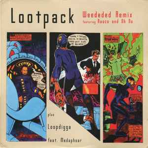 Lootpack - Weededed Remix album cover