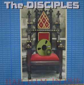 Hail H.I.M. In Dub - The Disciples