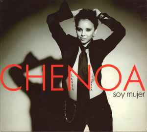 Chenoa - Soy Mujer