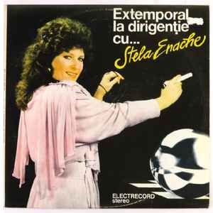 Stela Enache - Extemporal La Dirigenție Cu... Stela Enache album cover
