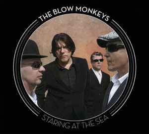 The Blow Monkeys - Staring At The Sea