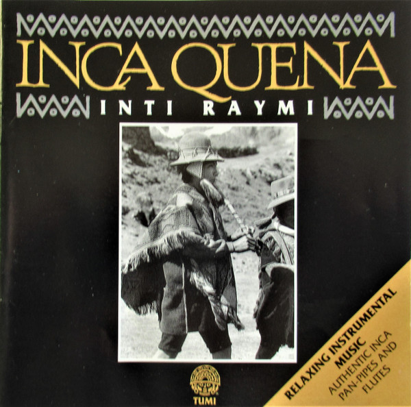 descargar álbum Inti Raymi - Inca Quena