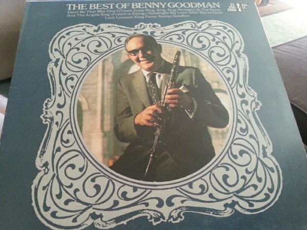 Benny Goodman – The Best Of Benny Goodman (1975, Vinyl) - Discogs