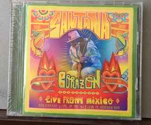 Santana – Corazón: Live From México - Live It To Believe It (2014