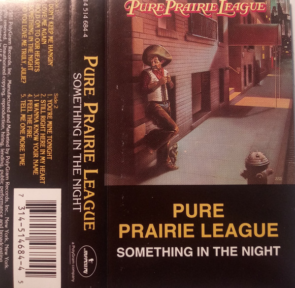 Pure Prairie League – Something In The Night (1988, Cassette 