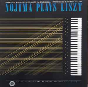 Nojima Plays Liszt - Liszt, Minoru Nojima