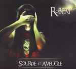 Cover of Sourde Et Aveugle, 2008-11-17, CD
