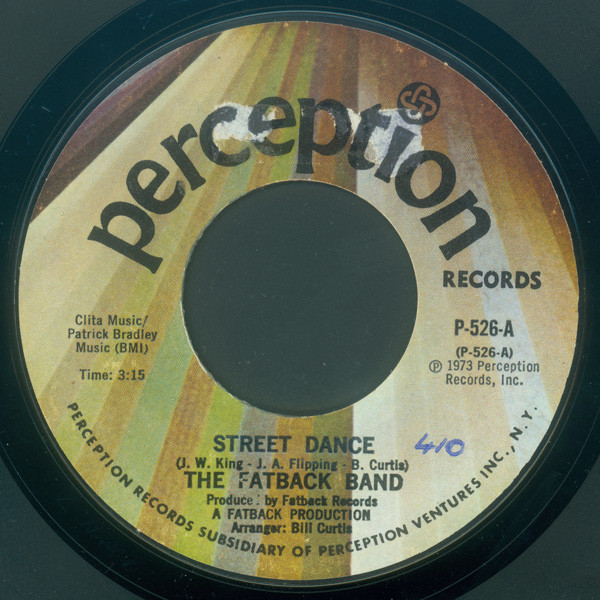 The Fatback Band – Street Dance / Goin' To See My Baby (1973 