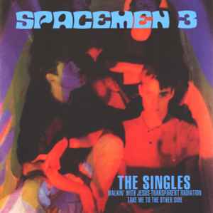 Spacemen 3 – The Singles (1995, CD) - Discogs