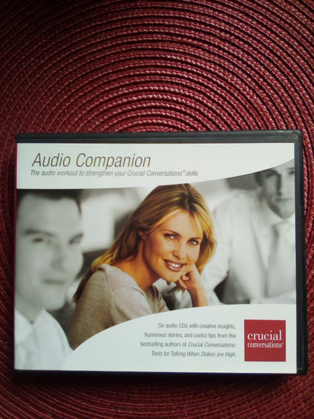 2006; 6 CDs Crucial CONVERSATIONS Audio Companion To Strengthen Your Skills 