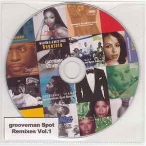 Grooveman Spot – Remixes Vol.1 (2016, CDr) - Discogs
