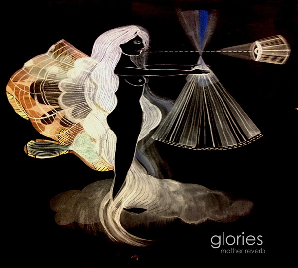 télécharger l'album Glories - Mother Reverb