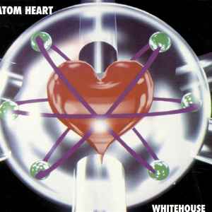 Atom Heart - Whitehouse album cover