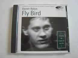 Elemér Balázs - Fly Bird album cover